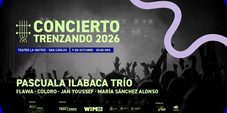 Residencia &ldquo;Trenzando el Sur&rdquo; 2026 anuncia su segunda etapa en Chile junto a concierto en vivo&nbsp;